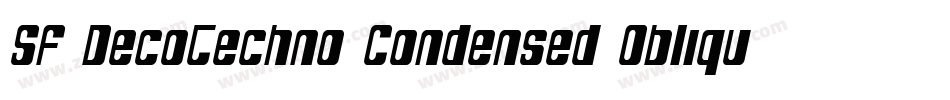 SF DecoTechno Condensed Oblique字体转换
